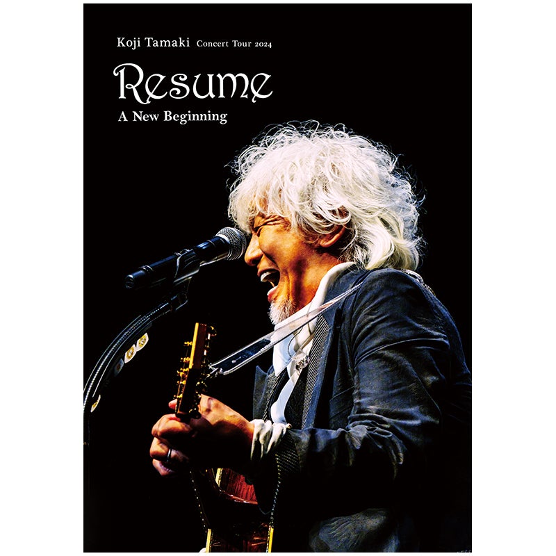 玉置浩二 Concert Tour 2024 Resume～レジューム 新たな始まり（BD+2UHQCD）